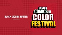 Navigate to Boston Comics in Color: Black Stories Matter