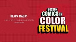 Navigate to Boston Comics in Color: Black Magic